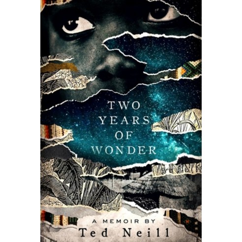 Two Years of Wonder: A Memoir Paperback, Createspace Independent Pub..., English, 9781546581888