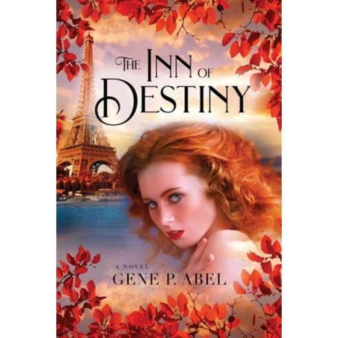 The Inn of Destiny Paperback, Indigo River Publishing, English, 9781950906840