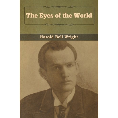 (영문도서) The Eyes of the World Paperback, Bibliotech Press, English, 9781618958129