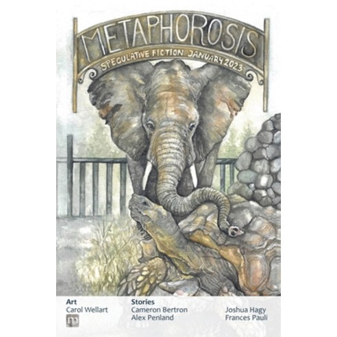 (영문도서) Metaphorosis January 2023 Paperback, Metaphorosis Magazine, English, 9781640762503