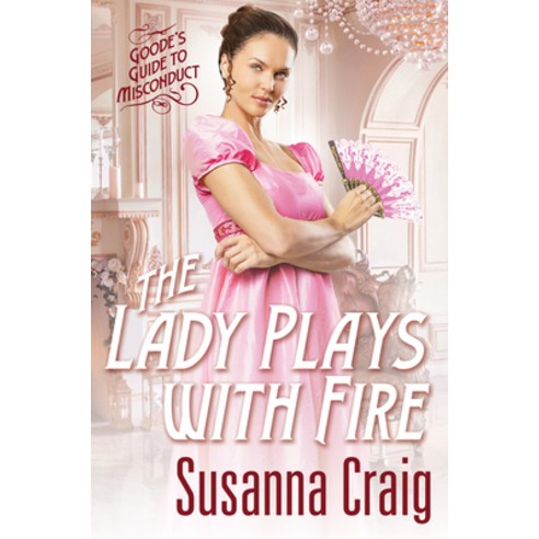(영문도서) The Lady Plays with Fire Mass Market Paperbound, Zebra, English, 9781420154818