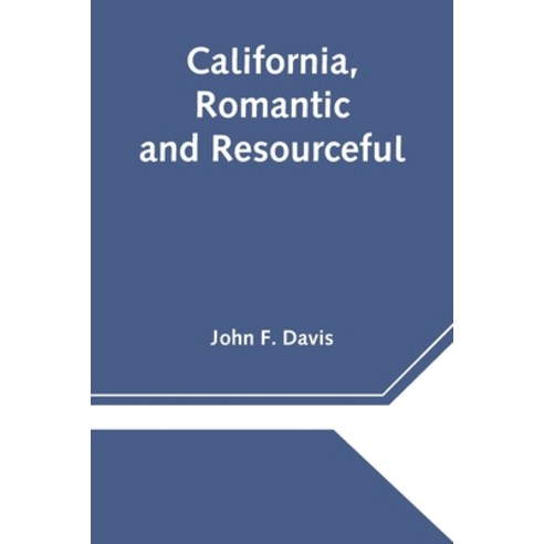 California Romantic and Resourceful Paperback, Alpha Edition, English, 9789354540011