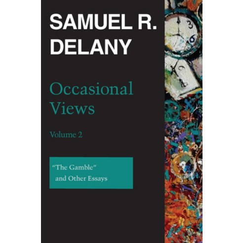 Occasional Views Volume 2: "The Gamble" and Other Essays Hardcover, Wesleyan University Press, English, 9780819579775
