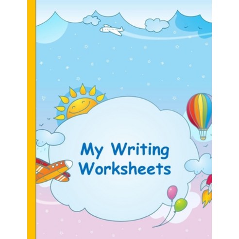 (영문도서) My Writing Worksheets Paperback, Independently Published, English, 9798856251028