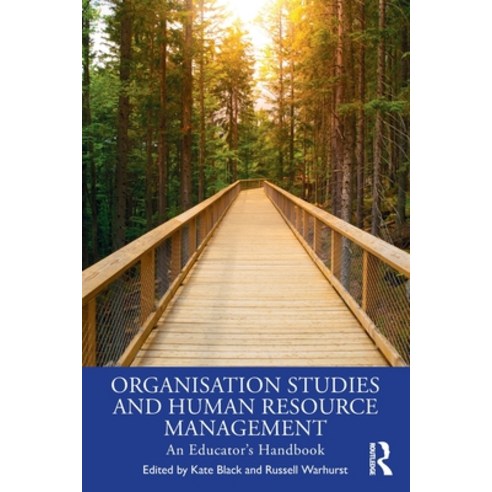 (영문도서) Organisation Studies and Human Resource Management: An Educator''s Handbook Paperback, Routledge, English, 9780367206901