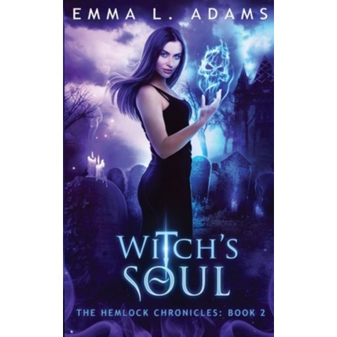 (영문도서) Witch''s Soul Paperback, Emma Adams, English, 9781915250681