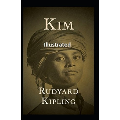 Kim Illustrated Paperback, Independently Published