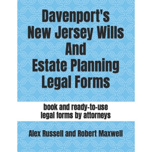 (영문도서) Davenport''s New Jersey Wills And Estate Planning Legal Forms Paperback, Independently Published, English, 9798354209132