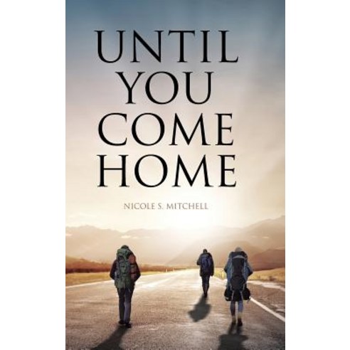 (영문도서) Until You Come Home Hardcover, Christian Faith, English, 9781644586068