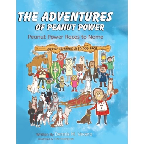The Adventures of Peanut Power Paperback, Publication Consultants