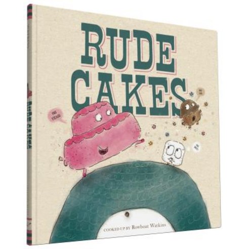Rude Cakes, Chronicle Books