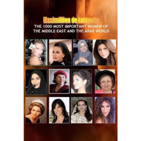 (영문도서) V1.The 1000 Most Important Women of the Middle East and the Arab World. Who''s Who of La Crème... Paperback, Lulu.com, English, 9781300788027
