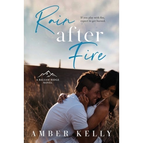 (영문도서) Rain After Fire Paperback, Amber Kelly, LLC, English, 9798985329438