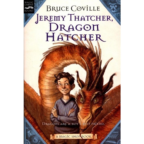 Jeremy Thatcher Dragon Hatcher:Magic Shop Books, Harcourt Children's Books