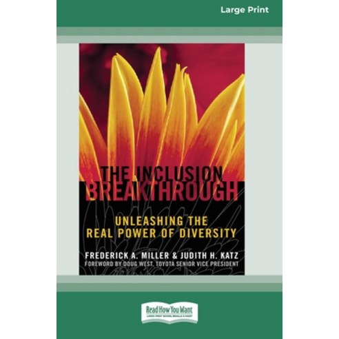 (영문도서) Inclusion Breakthrough: Unleashing the Real Power of Diversity [Standard Large Print 16 Pt Ed... Paperback, ReadHowYouWant, English, 9780369307972
