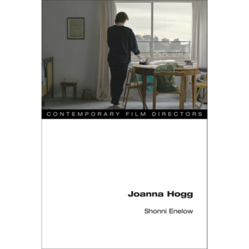 (영문도서) Joanna Hogg Paperback, University of Illinois Press, English, 9780252088124