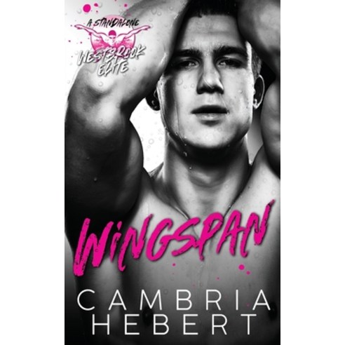 (영문도서) Wingspan: A Westbrook Elite Standalone Paperback, Independently Published, English, 9798353040750