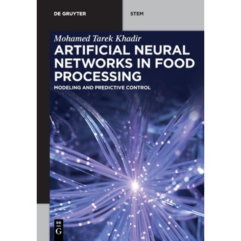 Artificial Neural Networks in Food Processing Paperback, de Gruyter, English, 9783110645941