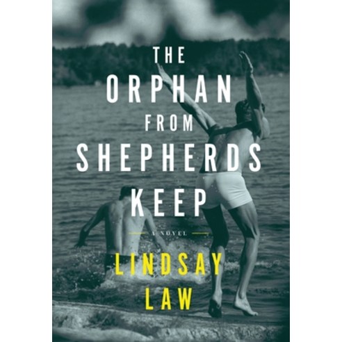 (영문도서) The Orphan From Shepherds Keep: Three Men Three Intertwined Lives One Rightful Place In Eac... Hardcover, Lindsay Group, English, 9798989094813