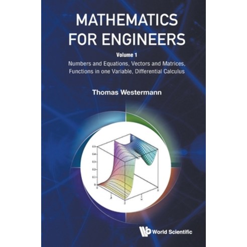 (영문도서) Mathematics for Engineers - Volume 1 Paperback, World Scientific Publishing..., English, 9789811292781
