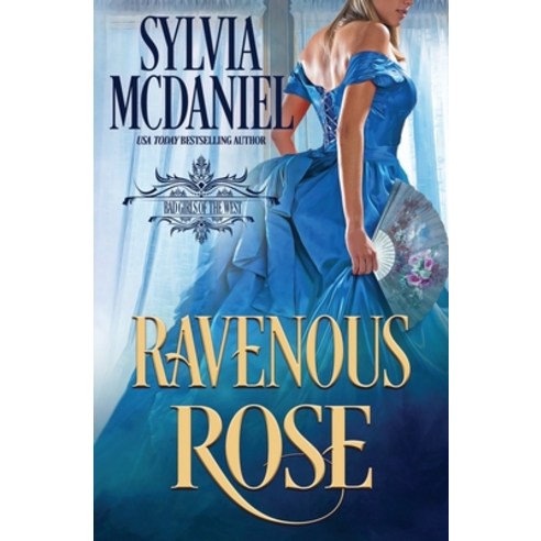 (영문도서) Ravenous Rose: Western Historical Romance Paperback, Virtual Bookseller, English, 9781950858507