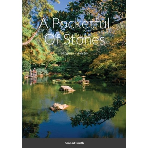 (영문도서) A Pocketful Of Stones Paperback, Lulu.com, English, 9781304805065