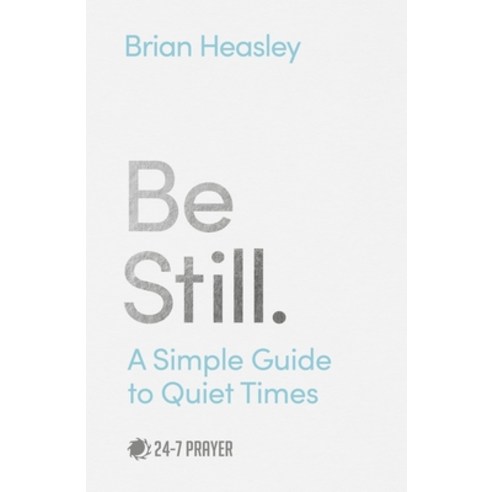 (영문도서) Be Still: A Simple Guide to Quiet Times Paperback, Form, English, 9780281086337