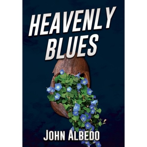 (영문도서) Heavenly Blues Hardcover, Black Rose Writing, English, 9781685131142