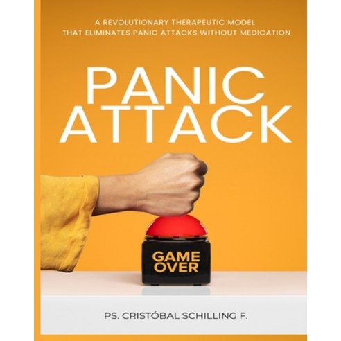 (영문도서) Panic Attack Game Over Paperback, Independently Published, English, 9798320370224