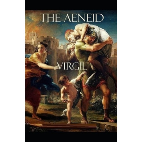 (영문도서) Aeneid by Virgil Annotated Edition (poetry book ) Paperback, Independently Published, English, 9798422807970