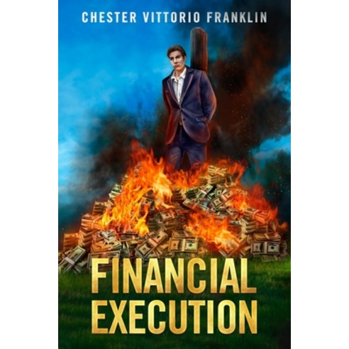 (영문도서) Financial Execution Paperback, Mark R. Andino, English, 9781737601432