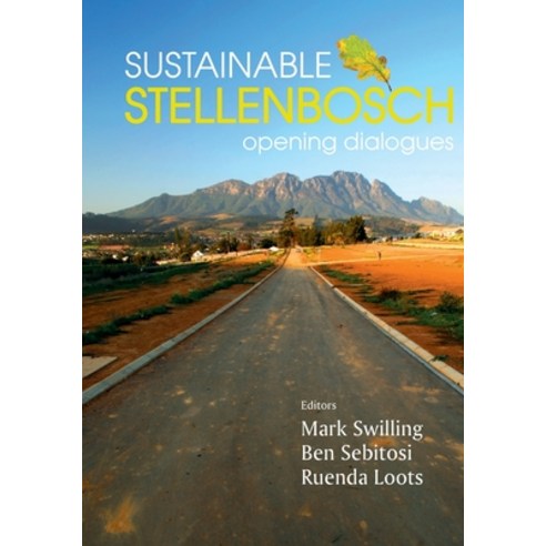 Sustainable Stellenbosch: Opening dialogues Paperback, Sun Press, English, 9781920338558