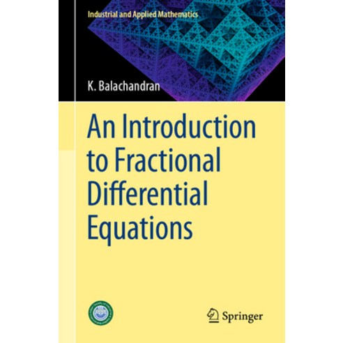 (영문도서) An Introduction to Fractional Differential Equations Paperback, Springer, English, 9789819960798
