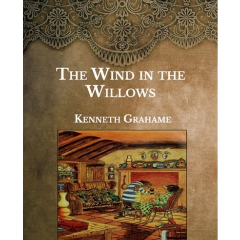 The Wind in the Willows: Large Print Paperback, Independently Published, English, 9798589330854