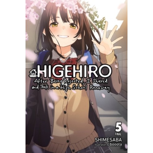 (영문도서) Higehiro: After Being Rejected I Shaved and Took in a High School Runaway Vol. 5 (Light Novel) Paperback, Yen on, English, 9781975344276