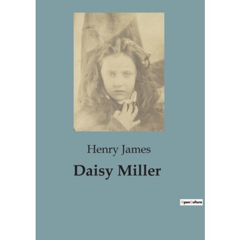(영문도서) Daisy Miller Paperback, Culturea, English, 9791041821365