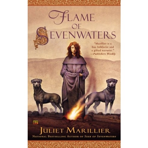 (영문도서) Flame of Sevenwaters Mass Market Paperbound, Ace Books, English, 9780451414878