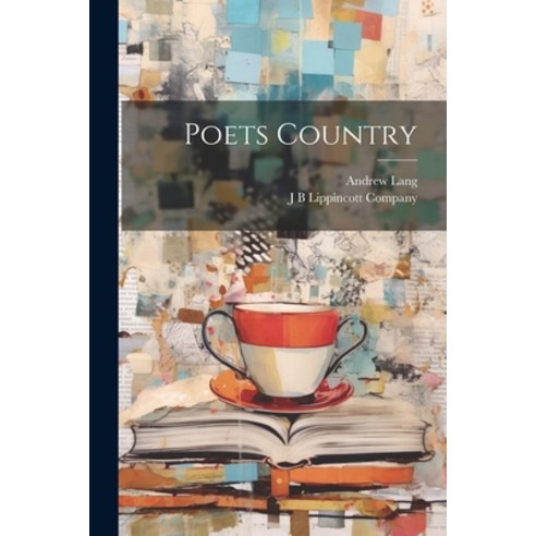 (영문도서) Poets Country Paperback, Legare Street Press, English, 9781022156333