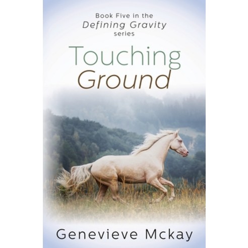 Touching Ground Paperback, Stonepony Studios, English, 9781777136918
