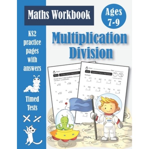 Multiplication and Division Workbook - KS2 Maths Timed Tests: Targeted Practice & Revision Papers (W... Paperback, Independently Published, English, 9798589281798