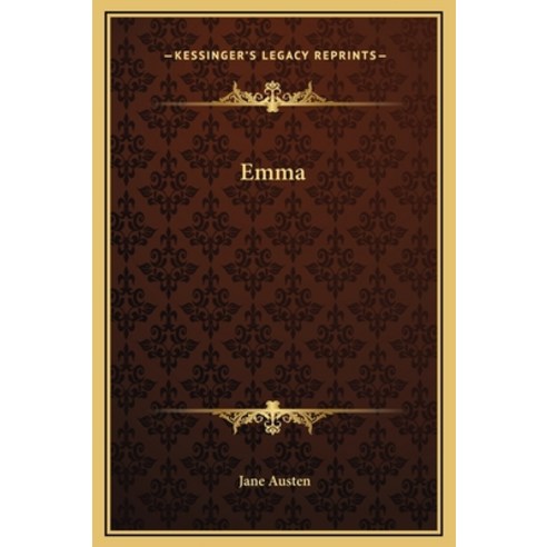 Emma Hardcover, Kessinger Publishing