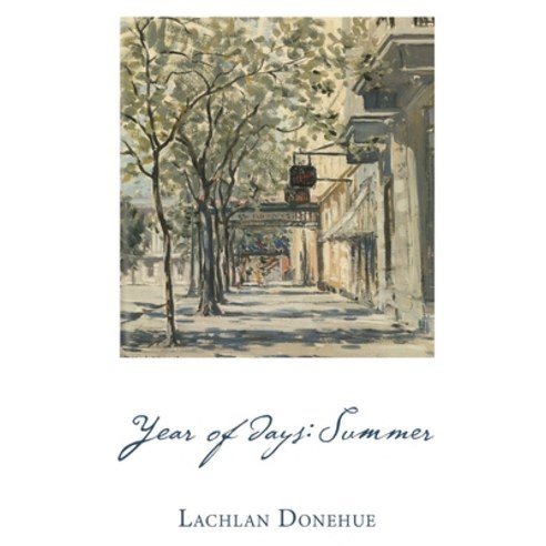 (영문도서) Year of Days: Summer Paperback, English, 9781922812155, Moshpit Publishing