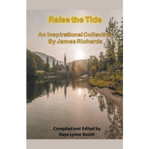 Raise the Tide Paperback, Wordcrafter Press, English, 9781393106982