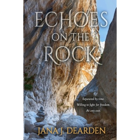 (영문도서) Echoes on the Rock Paperback, Jana J. Dearden, English, 9798987525715