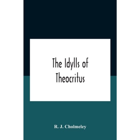The Idylls Of Theocritus Paperback, Alpha Edition, English, 9789354185984