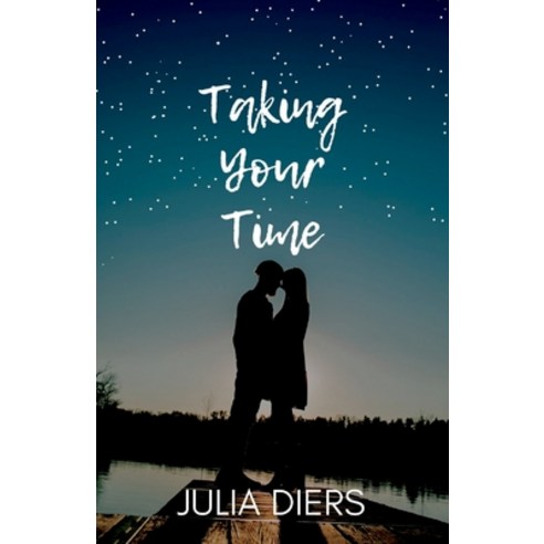(영문도서) Taking Your Time Paperback, Independently Published, English, 9798368378275