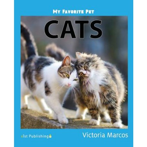 My Favorite Pet: Cats Paperback, Xist Publishing, English, 9781532409325