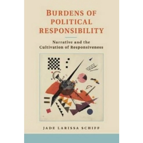 Burdens of Political Responsibility, Cambridge University Press