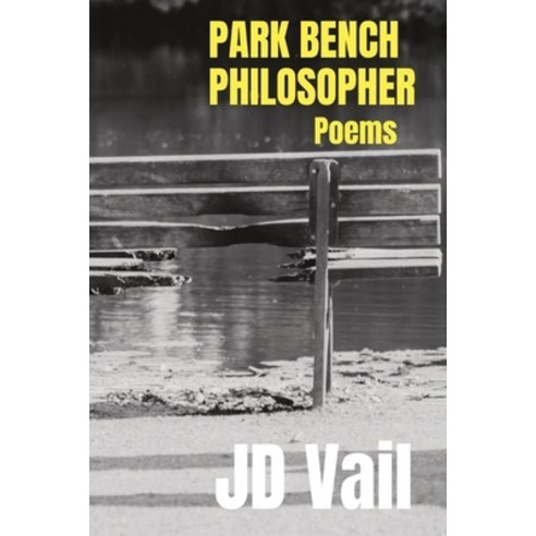 (영문도서) Park Bench Philosopher Paperback, Freeair Books, English, 9798989210725