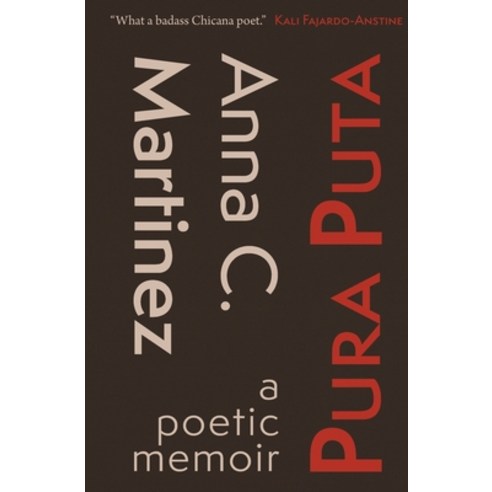 (영문도서) Pura Puta: a poetic memoir Paperback, Casa Urraca Press, English, 9781956375039